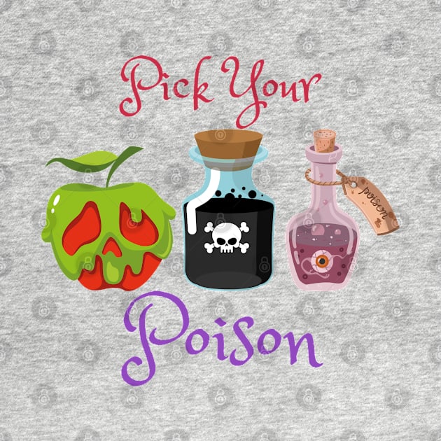 Pick Your Poison by DaniGirls